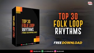 TOP 30 FOLK LOOP RHYTHMS DOWNLOAD | FOLK LOOP RHYTHMS DOWNLOAD | FOLK LOOPS RHYTHM | BVS TUNES TOP 30 FOLK LOOP RHYTHMS DOWNLOAD | FOLK LOOP RHYTHMS DOWNLOAD | FOLK LOOPS RHYTHM | BVS TUNES