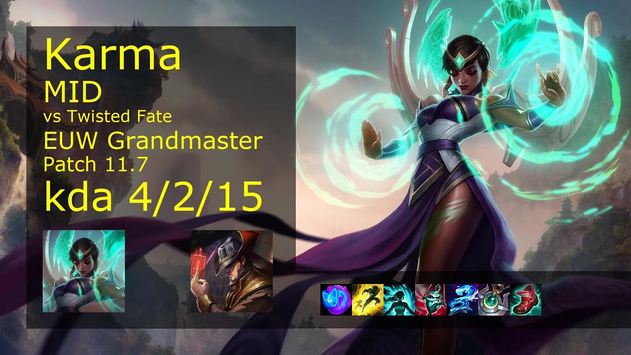 Karma Mid vs Twisted Fate - EUW Grandmaster 4/2/15 Patch 11.7 Gameplay