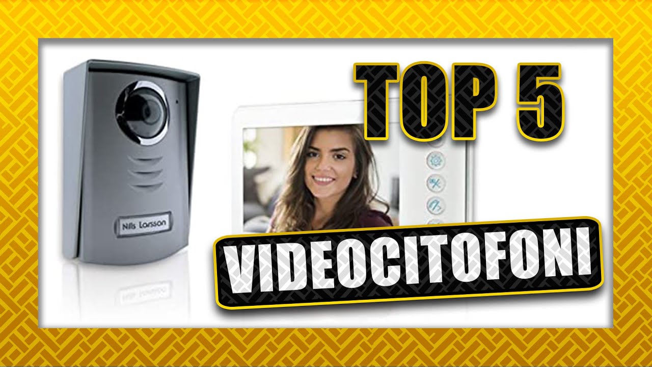 📷 Top 5 ► Migliori VIDEOCITOFONI | 2021 👀
