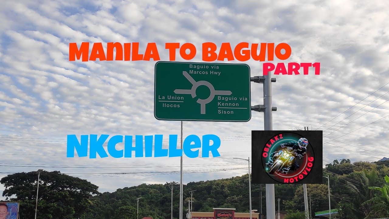 Manila to Baguio on NK400 | NKChillers | NLEX SCTEX TPLEX route - YouTube