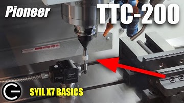 SYIL X7 Basics: Calibrate the TTC-200 Tool Setter