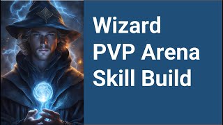 Wizard PVP Arena Skill Build - Black Desert Mobile