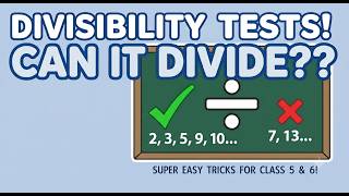 Stop Long Division! Learn Divisibility Tests in Mins | Divisibility Test Class 5 and 6