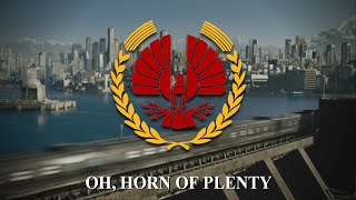 &quot;Horn of Plenty&quot; - Anthem of the Unified Districts of Panem