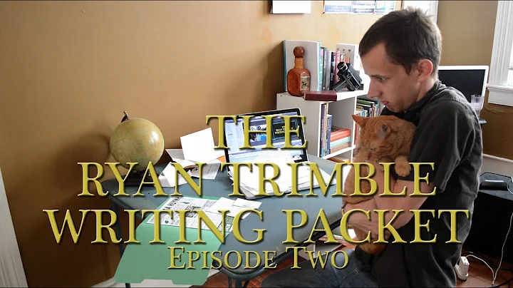 The Ryan Trimble Writing Packet, Episode 2