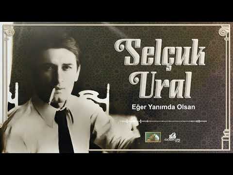 Selçuk Ural - Eğer Yanımda Olsan (1968)