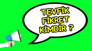 Tevfik Fikret Kimdir?