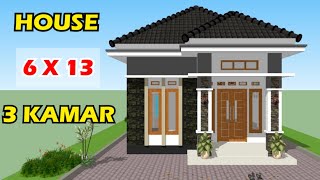 Desain Rumah Minimalis 6 x 13 Meter || 3 Kamar Tidur