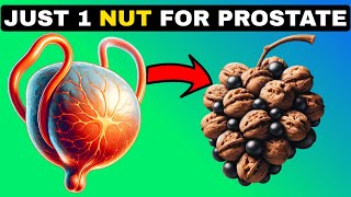 Just 1 Nut To SHRINK an Enlarged Prostate