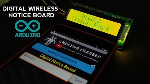 Arduino LCD Notice Board Smartphone Controlled