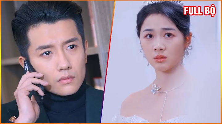 Review phim Xin Cho Tôi Được Yêu | Tổng tài truy tìm người phụ nữ xinh đẹp có tính cách như vợ cũ