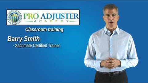 Xactimate Classroom Training  Pro Adjuster Academy