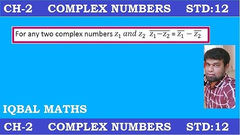 TN Class 12 Maths New Syllabus  Property  of Complex Conjugate -2 Chapter-2 Complex Numbers