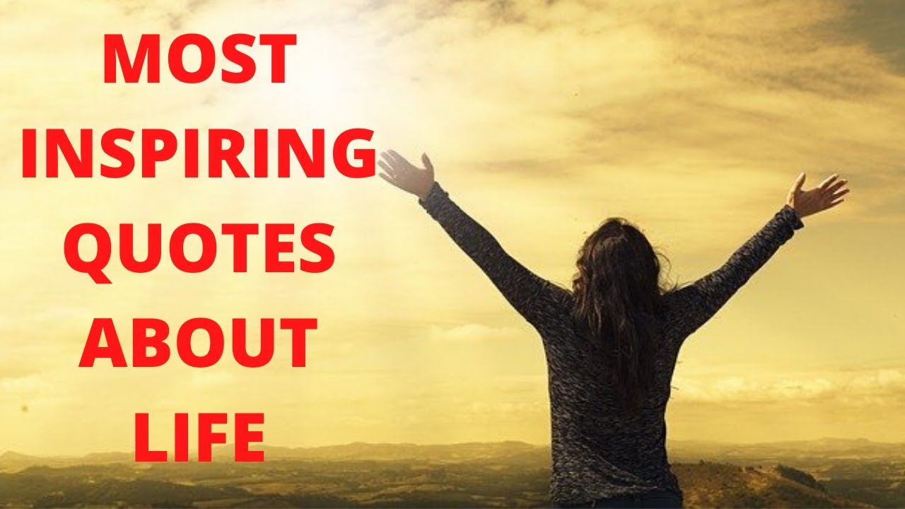 Most Inspiring Quotes About Life (2020) - YouTube