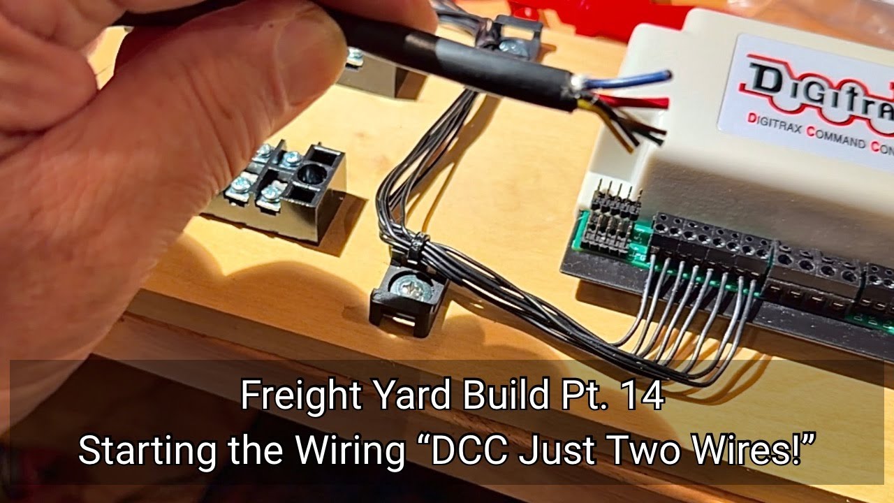 264. Freight Yard Build Pt. 14 - Starting the Wiring “DCC Just Two Wires!”