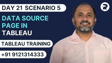 Day 21 - Scenario 5 - Data source Page in Tableau | Tableau Training Tutorials | Rayapati