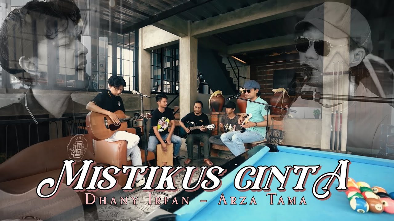 Mistikus Cinta (Dewa 19) - Dhany Irfan ft. Arza Tama