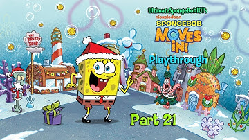 Fort Squidward & Christmas Town | SpongeBob Moves In Playthrough Part 21