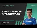 1 introduction  binary search  chirayu jain