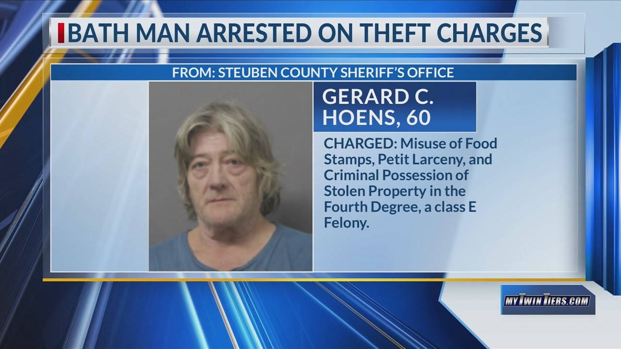 Bath man arrested on theft charges after incident of welfare fraud ...