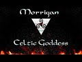 Morrigan - Celtic Goddess ( Ritual & Meditation Music )