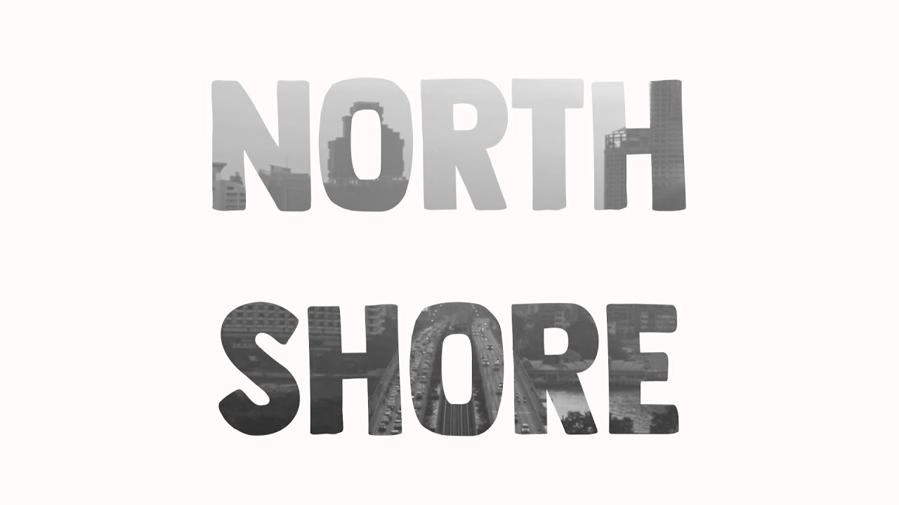 North Shore (Lyric Video) North Shore (Lyric Video)