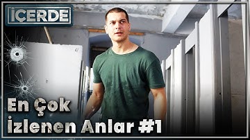 En Çok İzlenen Anlar #1 | İçerde