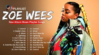 Zoe Wees Greatest Hits ~ Zoe Wees 2023 ~ Zoe Wees Top Songs 2023 #39