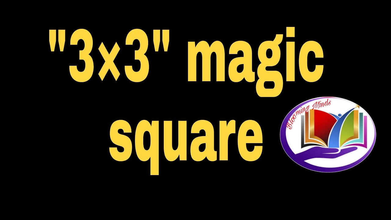 3 3 Magic Square YouTube 3-3-magic-square-youtube