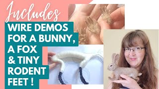 Complete Beginner’s Guide to WIRE ARMATURE for Realistic Needle Felted Animals (includes 5 demos!)