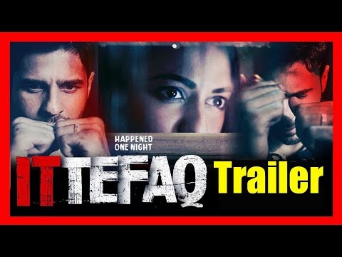 Ittefaq Movie Trailer 2017 | Latest Suspense Thriller Movies