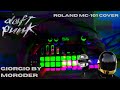 Daft punk  giorgio by moroder  roland mc101 cover by donata greco