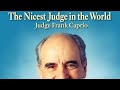 The Nicest Judge in the World”