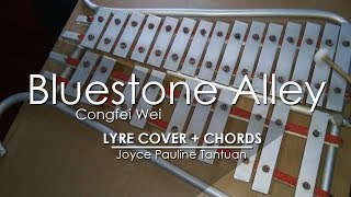 Bluestone Alley - Congfei Wei - Lyre  Cover chords