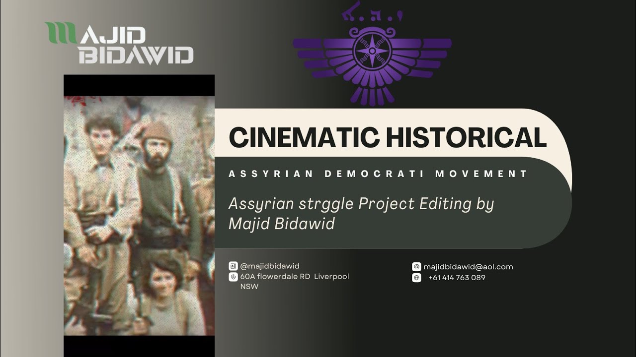 Cinematic Hstorical Assyrian Democrati Movement Official Video Youtube