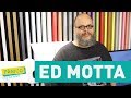 Ed Motta - Pânico - 27/09/17