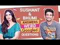 Sushant Singh Rajput & Bhumi Pednekar give quirky answers to weird Googled questions | Sonchiriya