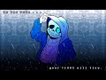 TEARS IN THE RAIN Undertale 10th Anniversary Special 1 2