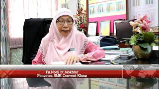 ucapan pengetua SMK Convent Klang sempena Pelancaran Sambutan bulan Kemerdekaan 2020