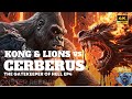 KONG & LIONS vs CERBERUS: THE GATEKEEPER OF HELL EP4