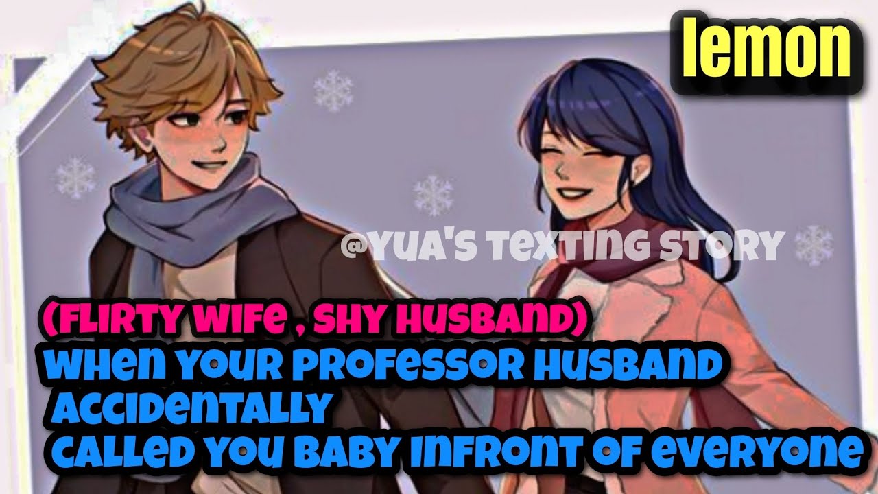 🍋𝐖𝐡𝐞𝐧 𝐲𝐨𝐮𝐫 𝐩𝐫𝐨𝐟𝐞𝐬𝐬𝐨𝐫 𝐡𝐮𝐬𝐛𝐚𝐧𝐝 𝐚𝐜𝐜𝐢𝐝𝐞𝐧𝐭𝐚𝐥𝐥𝐲 𝐜𝐚𝐥𝐥𝐞𝐝 𝐲𝐨𝐮 𝐛𝐚𝐛𝐲 𝐢𝐧 𝐟𝐫𝐨𝐧𝐭 𝐨𝐟 𝐭𝐡𝐞 𝐰𝐡𝐨𝐥𝐞 𝐜𝐥𝐚𝐬𝐬 -