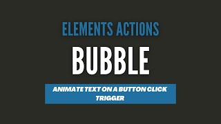 Bubble Workflow - Element Actions (Animate)