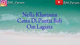 Nella Kharisma Cinta Di Pantai Bali Om Lagita