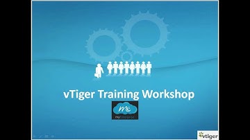 vTiger Training  - Opensource CRM workshop