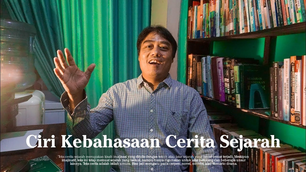 Ciri Kebahasaan Teks Cerita Sejarah | Video Pembelajaran Bahasa