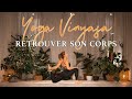 Yoga vinyasa cours complet  revenir dans son corps 50 minutes cours tous niveaux