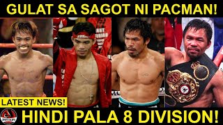 Pacquiao Sinabi Ang Record Niya Na Mahirap Basagin Hindi Pala Ang 8 Division Champion