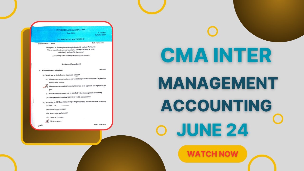 CMA INTER MANAGEMENT ACCOUNTING PAPER JUNE 2024 I PAPER REVIEW l GROUP ...