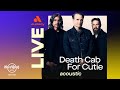 Audacy Live: Death Cab for Cutie