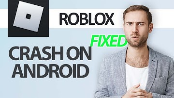 How To Fix Roblox Game App Crash On Android | Step By Step
